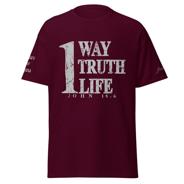 1 Way . Truth . Life (John 14:6) - Maroon