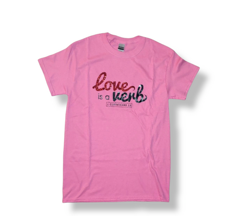Love is a Verb Glitter T-Shirt (Pink)