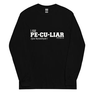 I AM Peculiar (Black Long Sleeve Shirt)