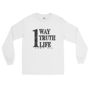 One Way, One Truth, One Life Long Sleeve T-Shirt (White)