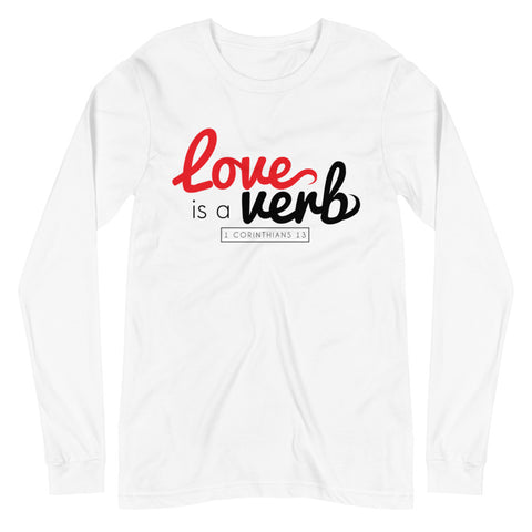 Love is a Verb Long Sleeve T-Shirt (White) - Judah Life Apparel