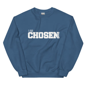 I AM Chosen (Blue Sweatshirt)