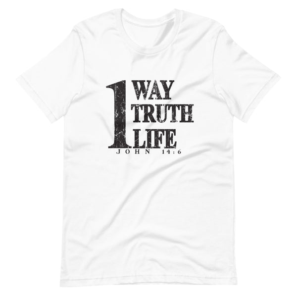 One Way, One Truth, One Life T-Shirt (White)